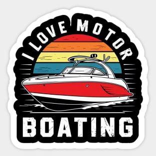 I Love Motor Boating Sticker